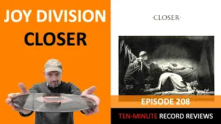 Joy Division - Closer (Episode 208)