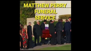 Matthew Perry Funeral Services 😢💔