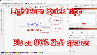 LightBurn | Deutsch | Quick Tipp 2 | Bis zu 80% Zeit sparen