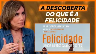 A felicidade está no propósito do caminho que se escolhe trilhar | ANA BEATRIZ