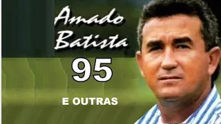 AMADO BATISTA GRANDES SUCESSOS E SELEÇÃO ROMÂNTICA pt26 Amado batista selecao