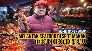 SPOT MAKAN TERBAIK KOTA KINABALU, SABAH, MALAYSIA!