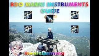 Marni Instruments Guide - Black Desert Online [BDO Guide]