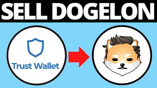 How To Sell Dogelon Mars Crypto Coin On Trust Wallet (ELON)