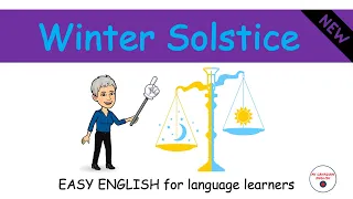 Winter Solstice 2022 | English language learners