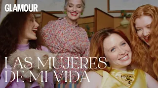 Las mujeres de mi vida | Glamour España