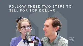 Follow These Two Steps to Sell for Top Dollar in Atlanta