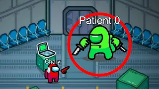 Don't play Among Us if you find Patient 0 😨