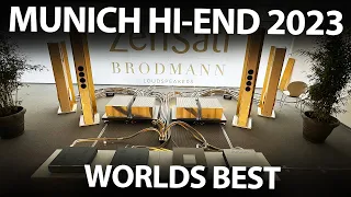 MUNICH High End 2023 - Worlds Best