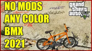 How To Get Any Color BMX Bike In GTA 5 Online Still Working In 2021