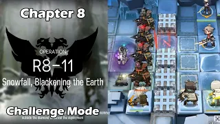 [Arknights] Chapter 8 | R8-11 Challenge Mode