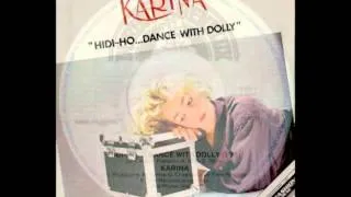 Karina - Hidi-Ho... Dance With Dolly (Italo-Disco on 7")