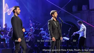 My video: 'Miserere', Ignazio & Piero, Il Volo, Ancient Theatre Plovdiv, 21 Sept 2023.