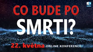 Co se děje po SMRTI? Je čas dozvědět se odpověď