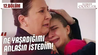 Kader’in pişmanlığı! - Kırgın Çiçekler 12.Bölüm