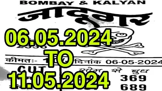 Jadugar Shakti Chart | 06-05-2024 to 11-05-2024 | Kalyan free astrology chart paper @ABC MATKA