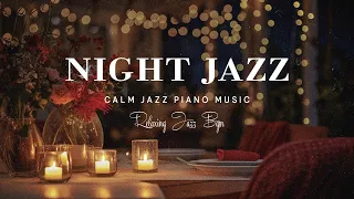 Exquisite Late Piano Night Jazz Music and Jazz Instrumental Music for Good Sleep, Work, Study,...