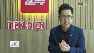 NÓNG VÌ… ĐIỆN! | VTV24