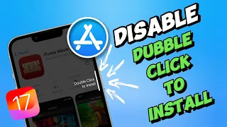 How To Disable Double Click to Install iPhone (App Store)