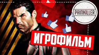 PainKiller Black Edition [игрофильм]