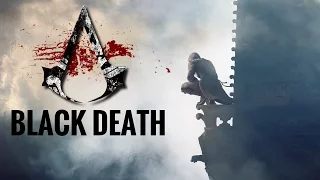 Assassin's Creed - Black Death | TRIBUTE