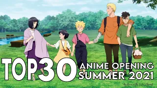 Top 30 Anime Opening Summer 2021. Final ver.