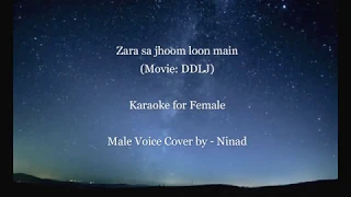 Zara sa jhoom - Karaoke for Female