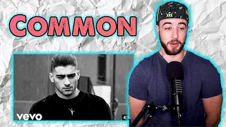 Zayn - Reaction - Common