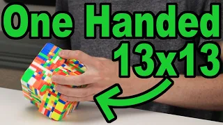 I Solved a 13x13 Rubik's Cube with ONE HAND!