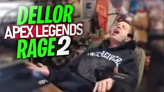 DELLOR APEX LEGENDS RAGE COMPILATION 2