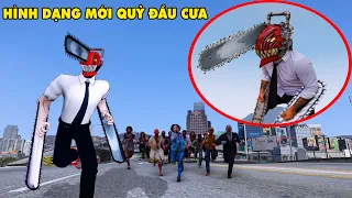 GTA 5 Quỷ Đầu Cưa CHAINSAW MAN Đi Săn Quỷ Thu Thập 3 Cây Cưa Nâng Cấp Cơ Thể Thành Hình Dạng Mới