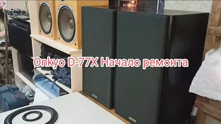 Onkyo D 77X Начало ремонта