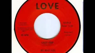 We Who Are - Last Trip (1967)