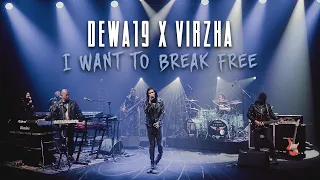 @Dewa19 Feat Virzha - I Want To Break Free