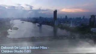 Deborah De Luca & Robert Miles - Children (Radio Edit)