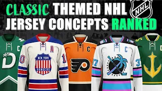 Classic Themed NHL Jersey Concepts Ranked!