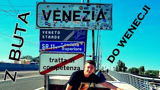 #1 Z Buta do Wenecji 2022 / Walk to Venice