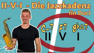 II-V-I Verbindung - Die Jazzkadenz in Dur einfach erklärt. Die häufigste Akkordverbindung im Jazz!