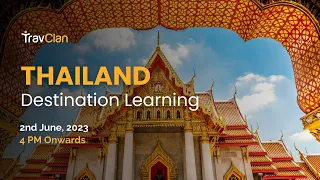 Thailand Destination Learning: LIVE SESSION