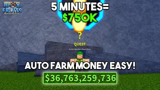 The BEST & FASTEST WAY To Get Money In Blox Fruits! ( Easy Method)