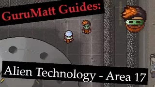 GuruMatt Guides: Alien Technology [Multiplayer] - Area 17 - The Escapists 2