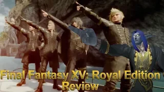 Media Hunter - Final Fantasy XV: Royal Edition Review Part 1