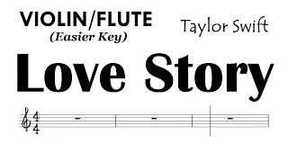 Love Story Violin Flute Easier Key Sheet Music Backing Track Partitura Taylor Swift