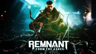 Remnant: From The Ashes - Official Launch Trailer