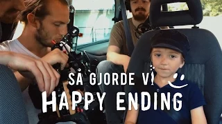 HAPPY ENDING - BEHIND THE SCENES