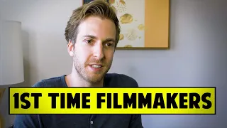 3 Qualities That Make First Time Filmmakers Successful - Aaron Fradkin