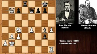 Morphy Resigned: Paul Morphy vs Thomas Barnes - London (1858)