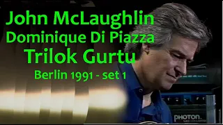 John Mclaughlin Trio - Berlin '91 - set 1