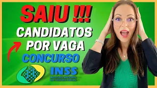 SAIU A RELAÇÃO DE CANDIDATOS POR VAGA DO CONCURSO INSS 2022 | TÉCNICO DO SEGURO SOCIAL | UM MILHÃO