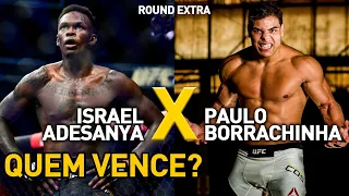 PALPITE | Israel Adesanya (c) vs Paulo "Borrachinha" Costa - Disputa do cinturão peso médio